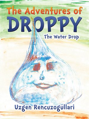 cover image of The Adventures of Droppy